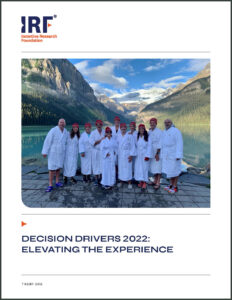 This is an image of the cover of a report from the Incentive Research Foundation called Decision Drivers 2022: Elevating the Experience