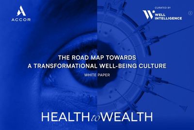 A transformational well-being culture is the subject of a white paper released by Accor on January 12, 2023. This is an image of the white paper's cover. Photo courtesy of Accor.